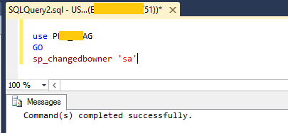 change the database owner to sa